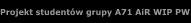 Projekt grupy A71 AiR PW WIP